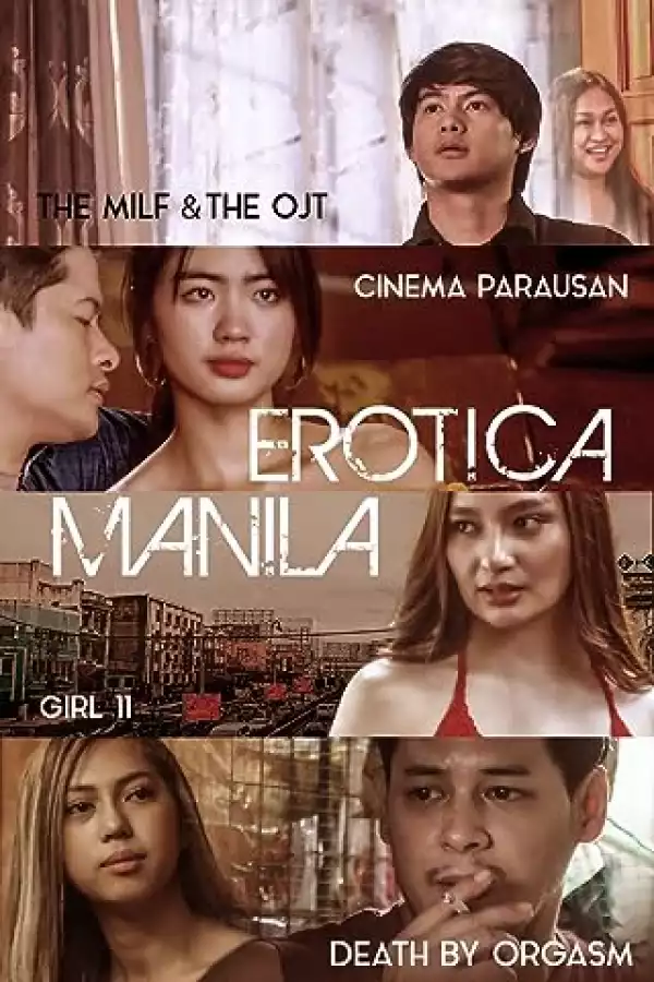 Erotica Manila [Filipino] - Season 1 Episode 1 - Cinema parausan