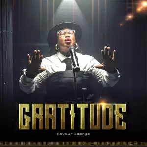 Favour George – Gratitude (EP)