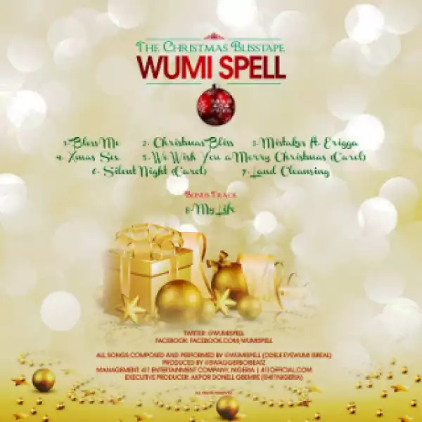 Wumi Spell - Bless Me (The_Christmas_Blisstape)